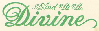 And It Is Divine magazine