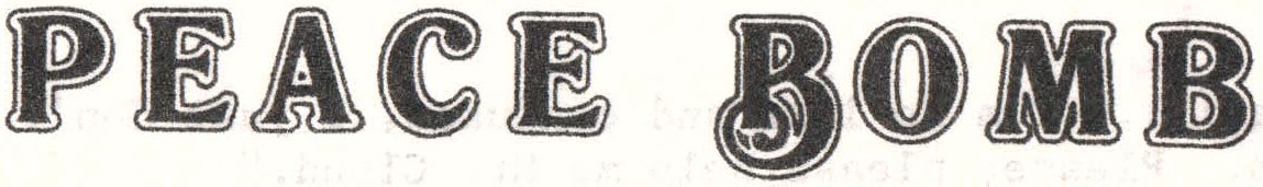 PEACE BOMB