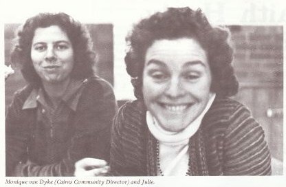 Monique van Dyke (Cairns Community Director) and Julie