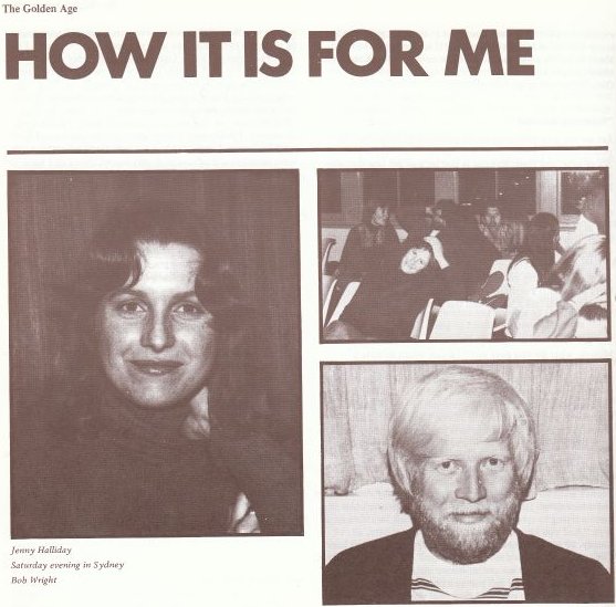 How It Is For Me: Jenny Halliday, Saturday evening in Sydney, Bob Wright