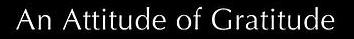 Maharaji: An Attitude of Gratitude