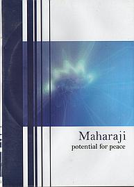 Maharaji: Potential for Peace