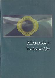 Maharaji: The Realm of Joy
