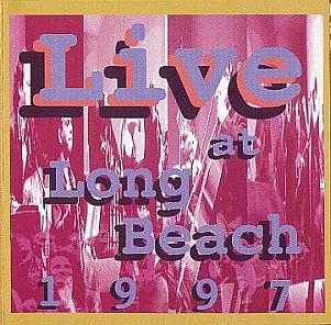 Live At Long Beach 1997