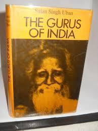 The Gurus Of India