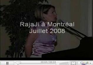 Raja Ji in Montreal 2008
