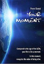 Your Moment