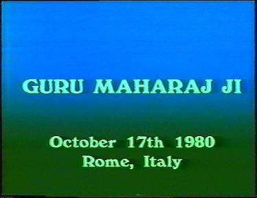 Maharaji aka Prem Rawat Rome, October 1980